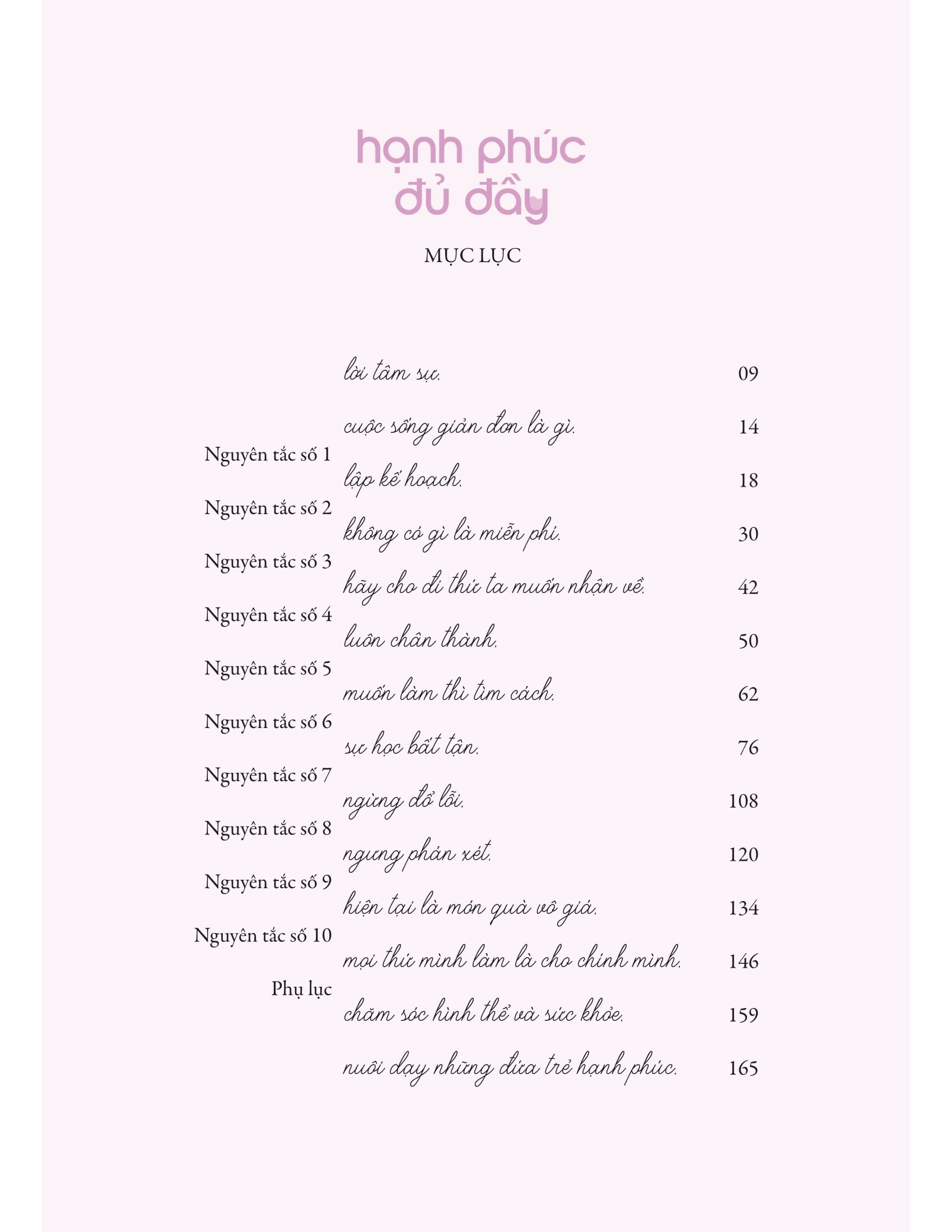 Hạnh Phúc Đủ Đầy - 10 Nguyên Tắc Cho Cuộc Sống Giản Đơn Mà Đầy Màu Sắc - Ảnh 4