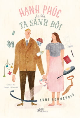 hạnh phúc là khi ta sánh đôi - Ảnh 2