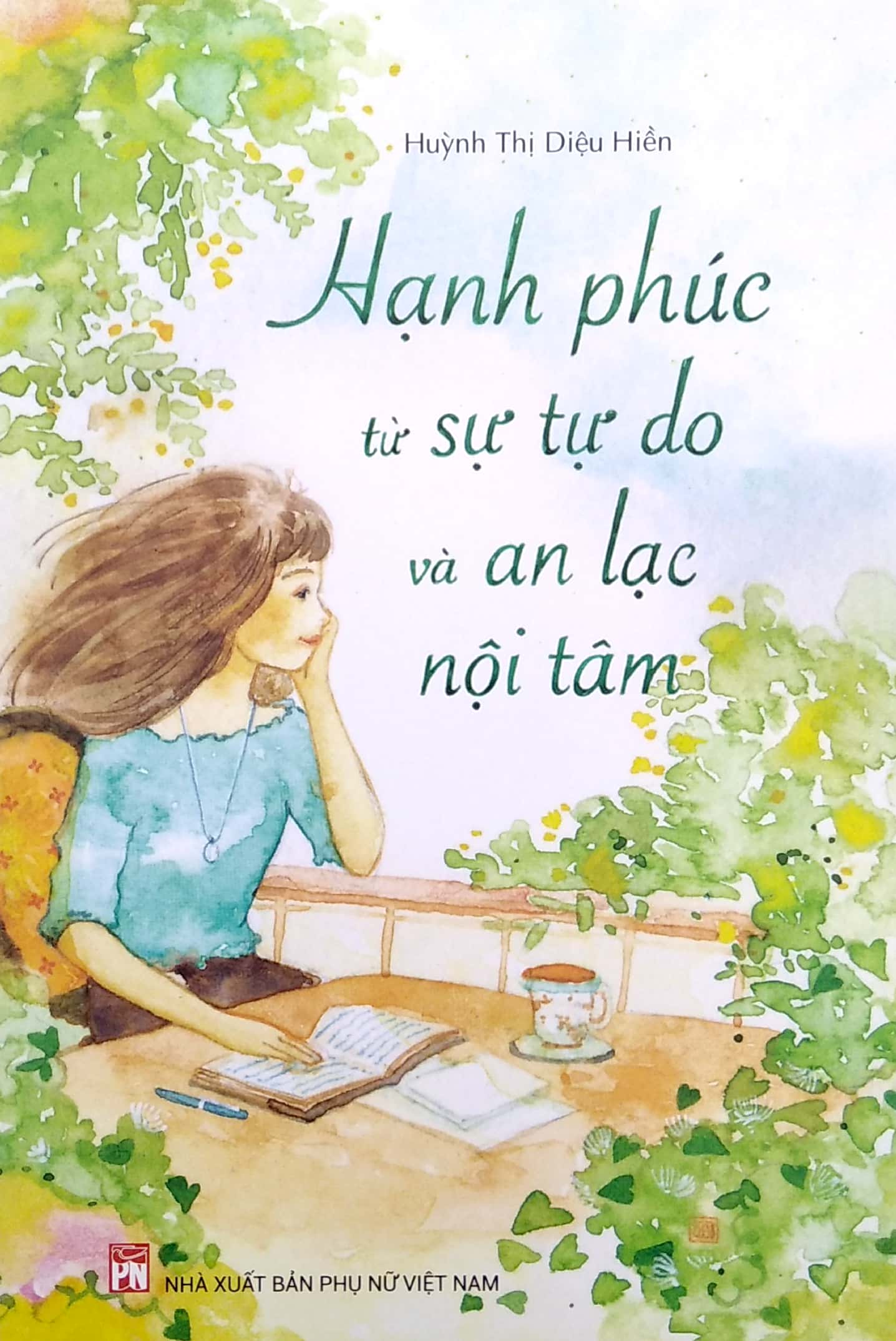 hạnh phúc từ sự tự do và an lạc nội tâm - Ảnh 2