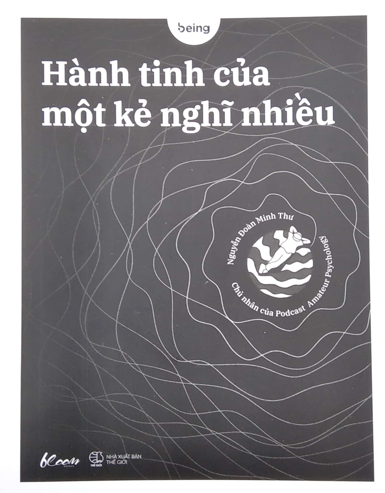 hành tinh của một kẻ nghĩ nhiều - Ảnh 3