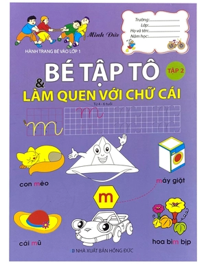 hành trang bé vào lớp 1 - bé tập tô & làm quen với chữ cái (từ 4-6 tuổi) - tập 2 - Ảnh 2