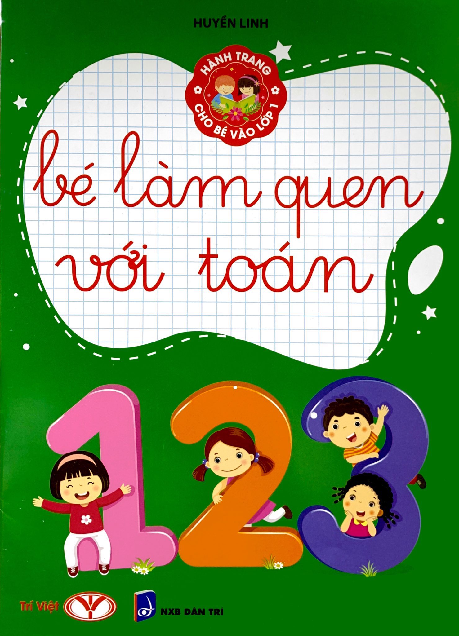 hành trang cho bé vào lớp 1 - bé làm quen với toán (tái bản 2023) - Ảnh 2