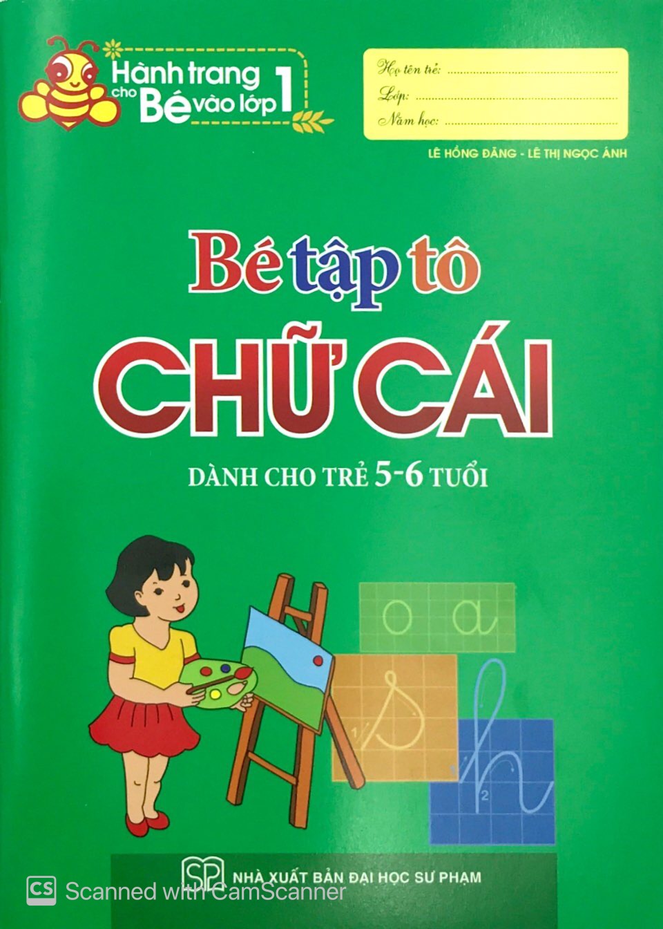 hành trang cho bé vào lớp 1 - bé tập tô chữ cái (5-6 tuổi) (tái bản 2019) - Ảnh 2