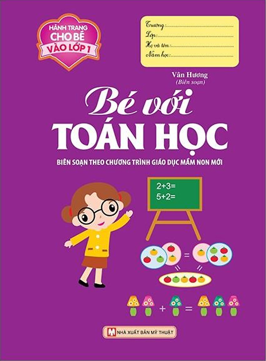 hành trang cho bé vào lớp 1 - bé với toán học - Ảnh 2