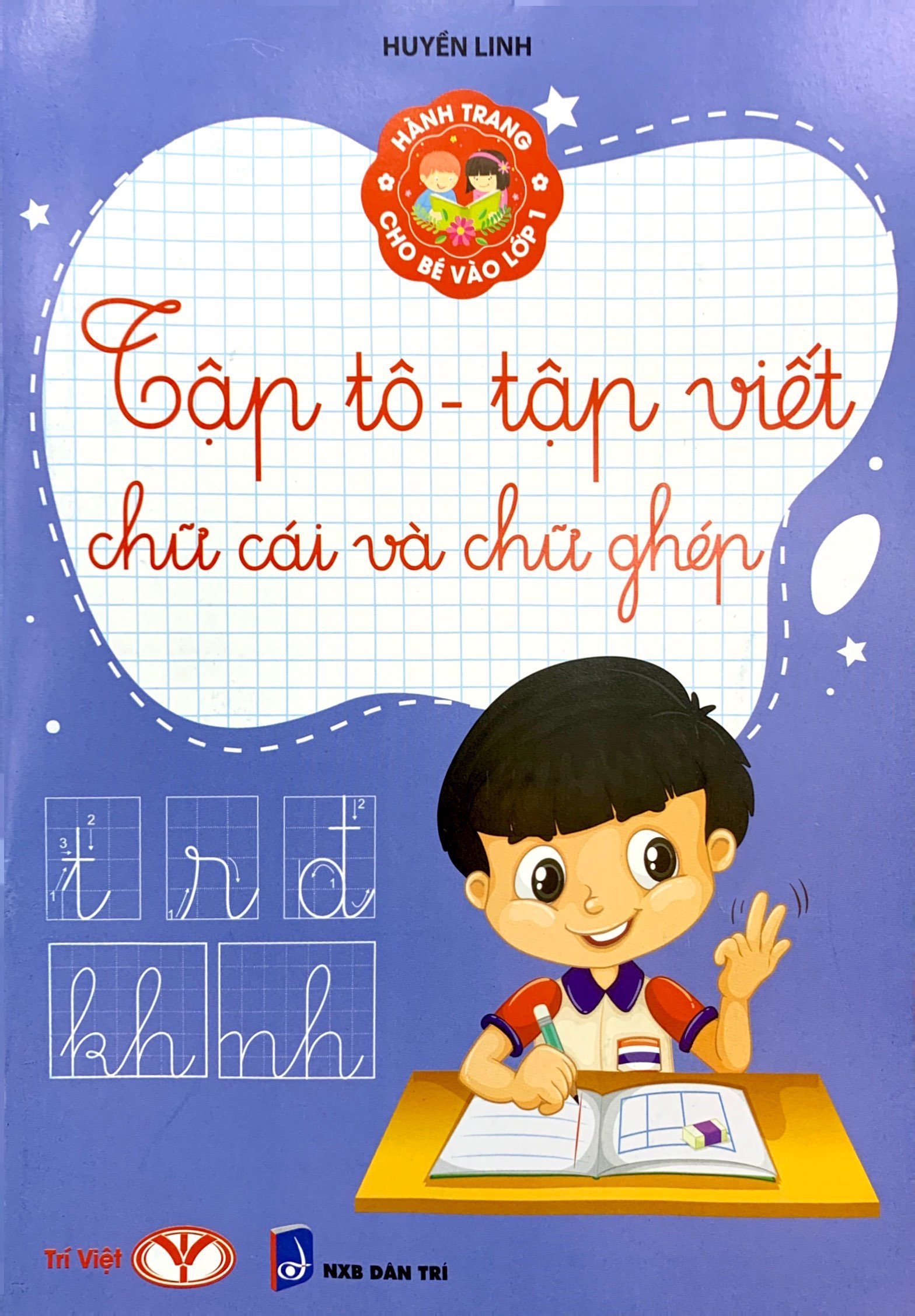 hành trang cho bé vào lớp 1 - tập tô - tập viết chữ cái và chữ ghép (tái bản 2023) - Ảnh 2