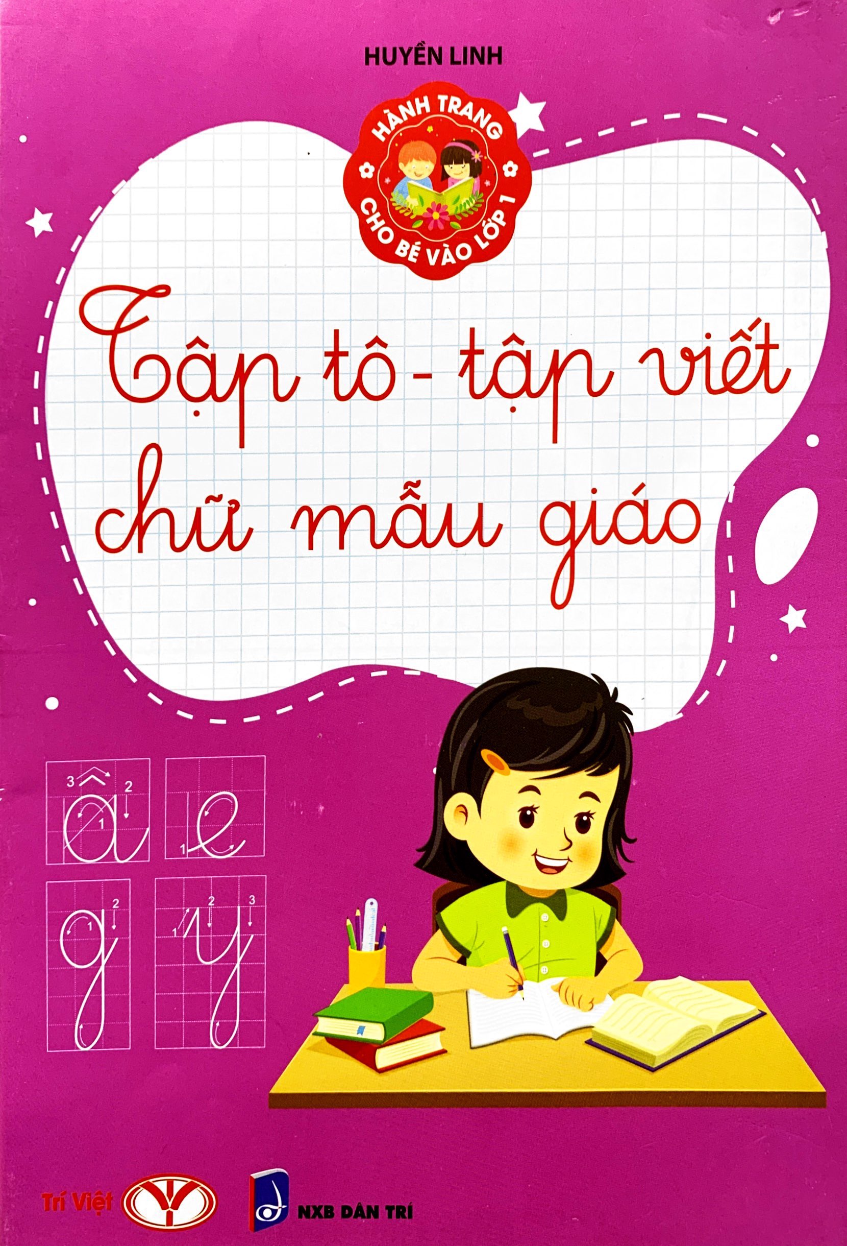 hành trang cho bé vào lớp 1 - tập tô - tập viết chữ mẫu giáo (tái bản 2023) - Ảnh 2