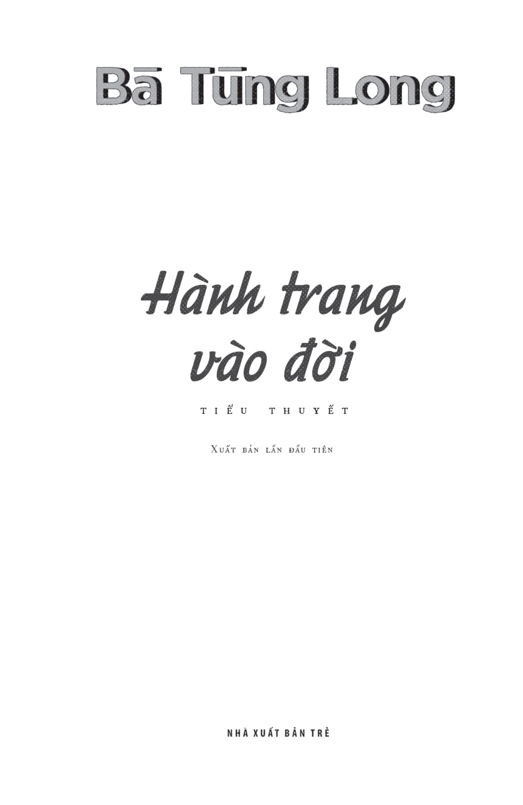 hành trang vào đời - Ảnh 3