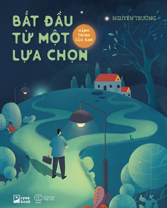 hành trình của bạn bắt đầu từ một lựa chọn - Ảnh 2