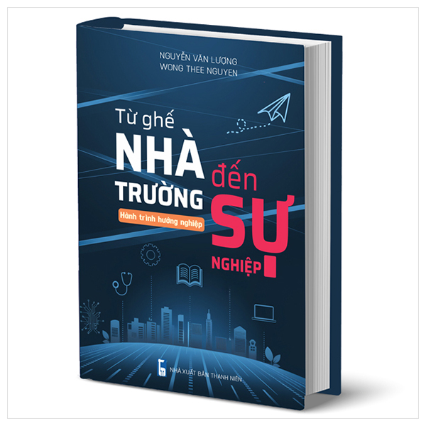 hành trình hướng nghiệp - từ ghế nhà trường đến sự nhiệp