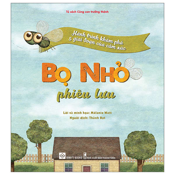 hành trình khám phá 5 giai đoạn của cảm xúc - bọ nhỏ phiêu lưu