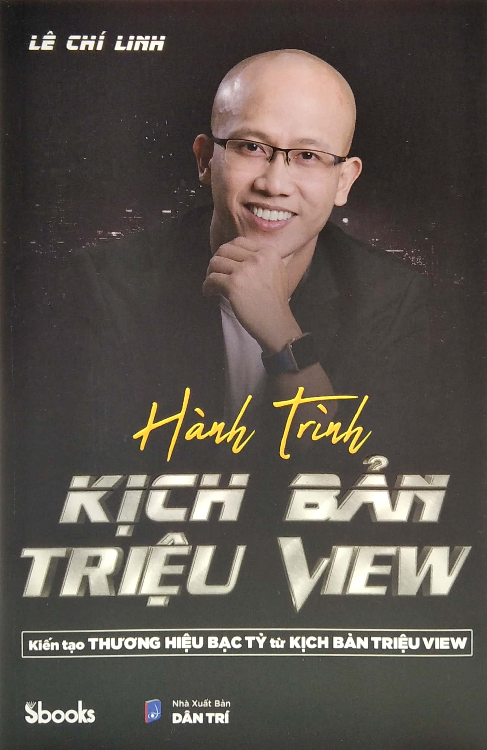hành trình kịch bản triệu view - kiến tạo thương hiệu bạc tỷ từ kịch bản triệu view - Ảnh 3