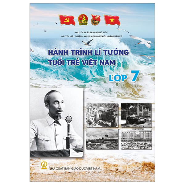 Hành Trình Lí Tưởng - Tuổi Trẻ Việt Nam - Lớp 10 - Ảnh 8