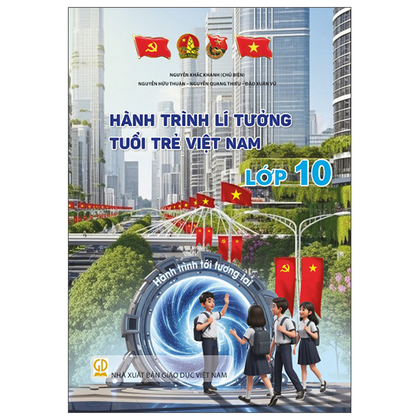 Hành Trình Lí Tưởng - Tuổi Trẻ Việt Nam - Lớp 5 - Ảnh 10