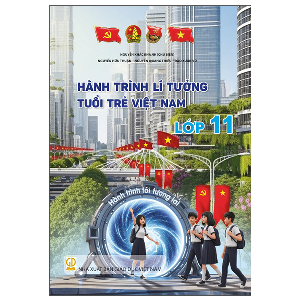 Hành Trình Lí Tưởng - Tuổi Trẻ Việt Nam - Lớp 9 - Ảnh 11