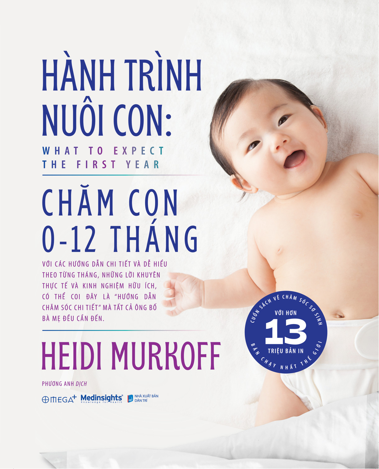 hành trình nuôi con - chăm con 0-12 tháng - what to expect - the first year - bìa cứng - Ảnh 2