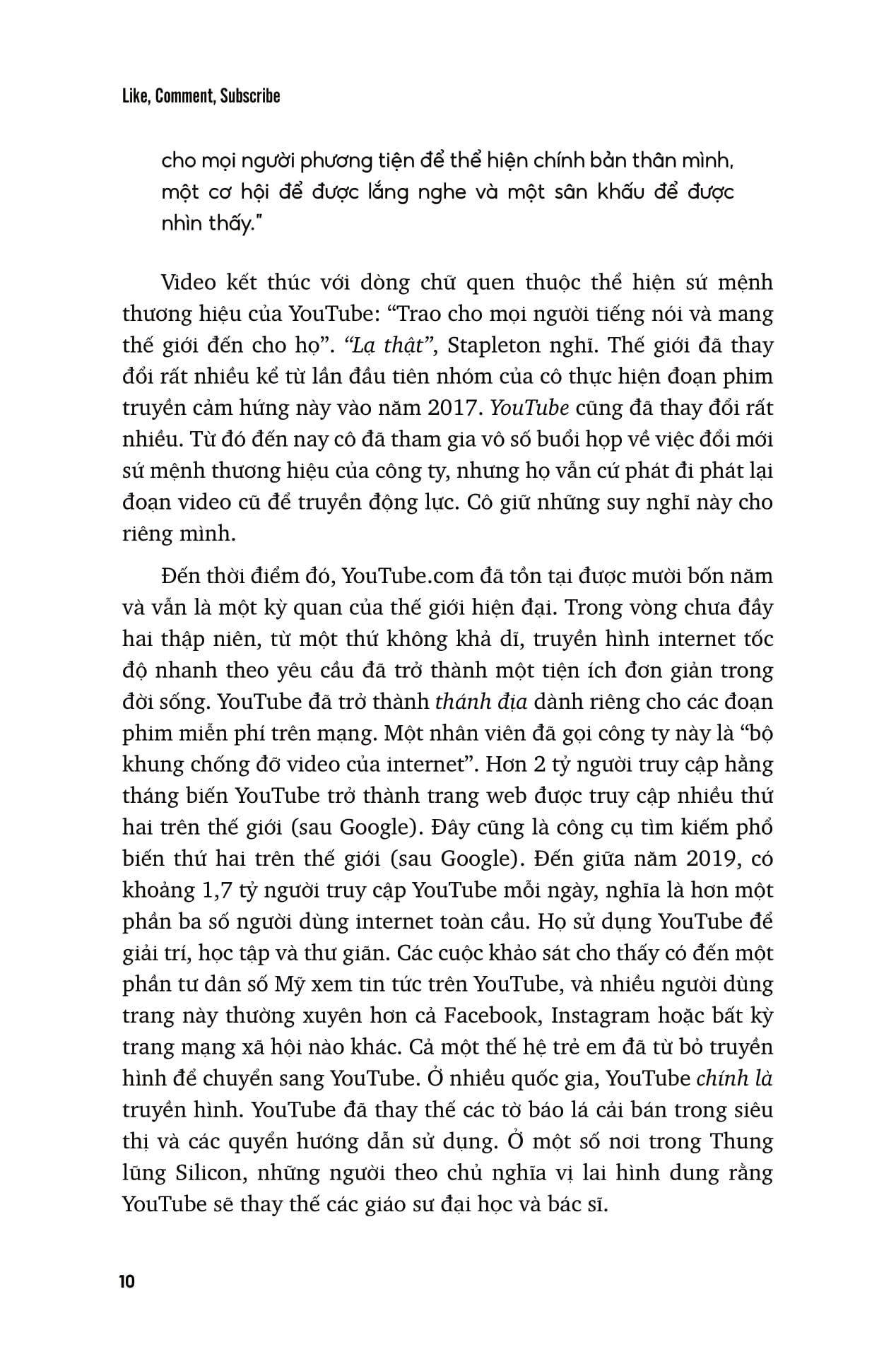 Hành Trình Thống Trị Thế Giới Của Youtube - Like, Comment, Subscribe - Ảnh 10