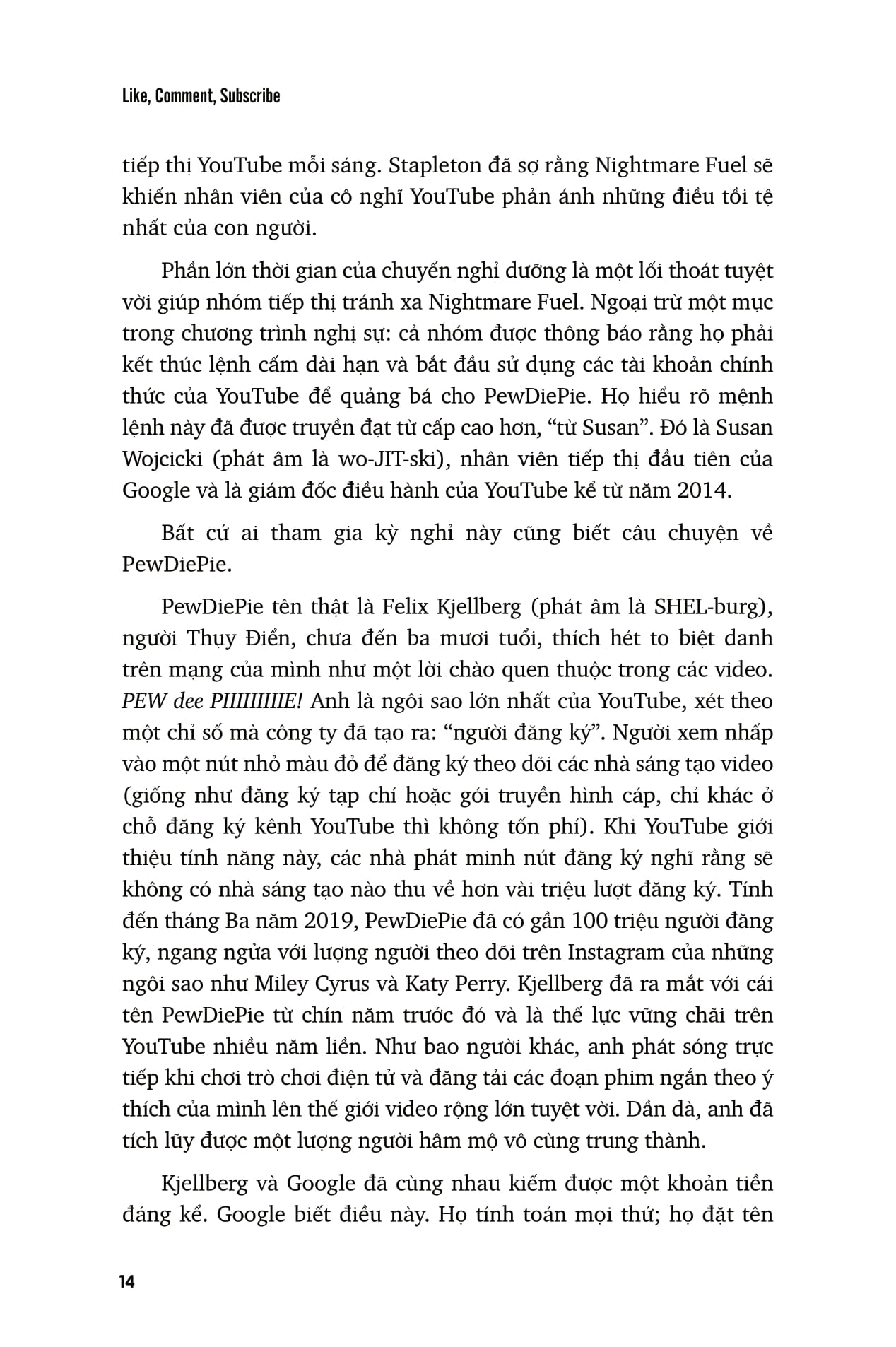 Hành Trình Thống Trị Thế Giới Của Youtube - Like, Comment, Subscribe - Ảnh 14