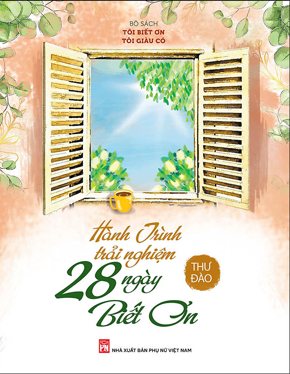 hành trình trải nghiệm 28 ngày biết ơn (2022) - Ảnh 2
