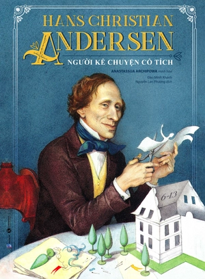 hans christian andersen - người kể chuyện cổ tích - Ảnh 2