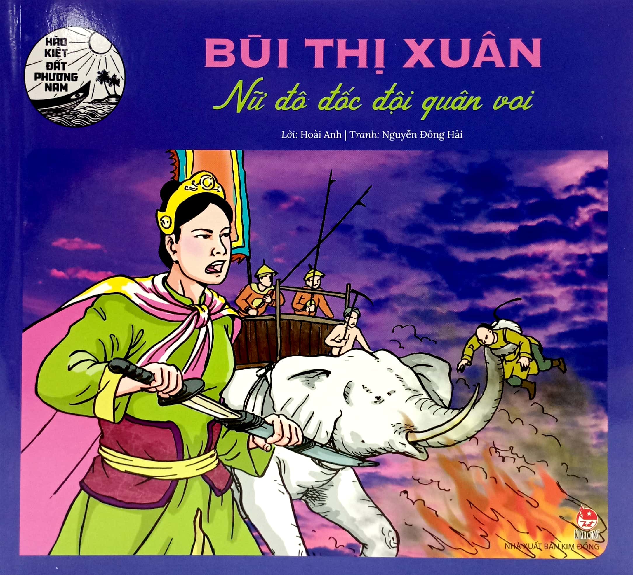 hào kiệt đất phương nam - bùi thị xuân - nữ đô đốc đội quân voi - Ảnh 2
