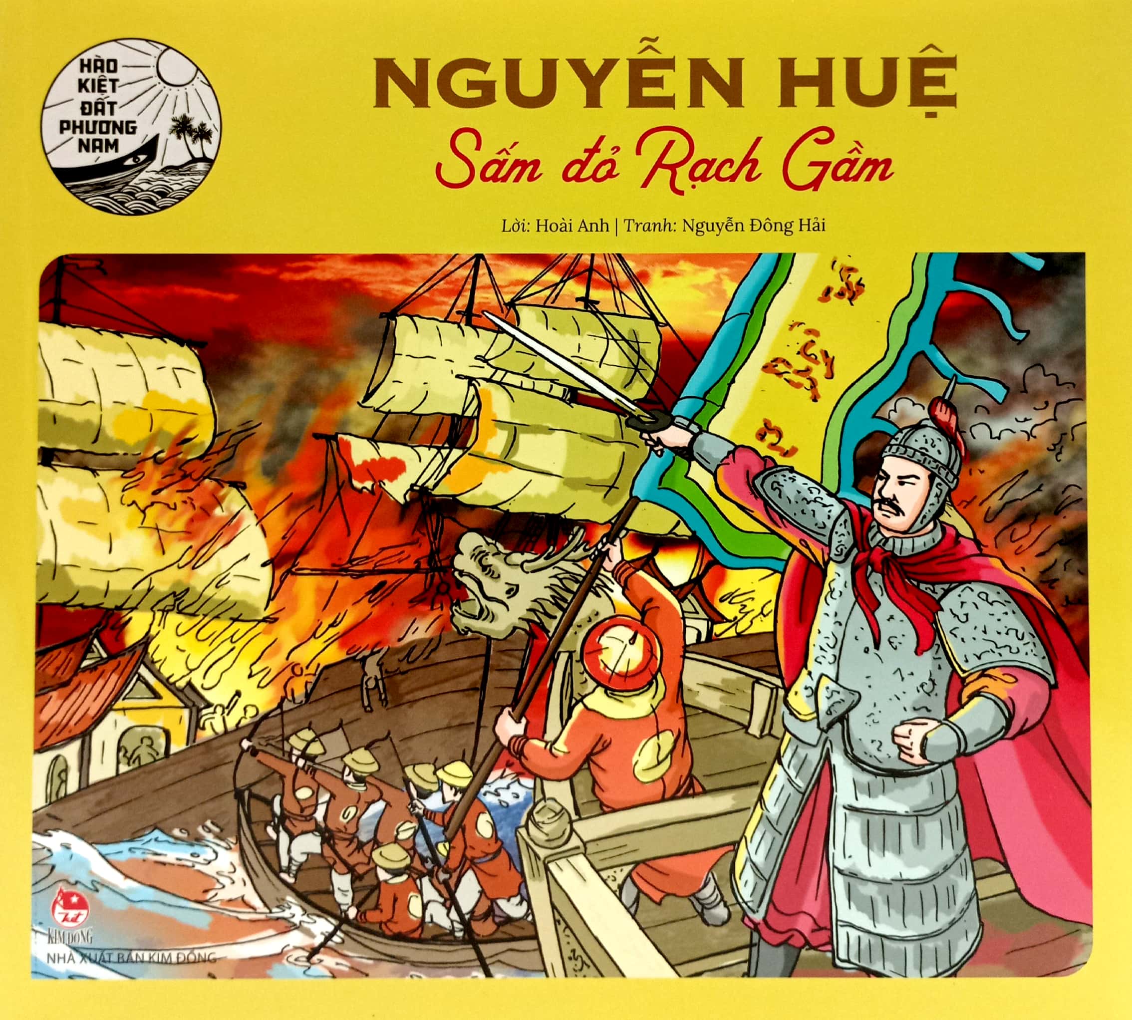 hào kiệt đất phương nam - nguyễn huệ - sấm đỏ rạch gầm - Ảnh 2