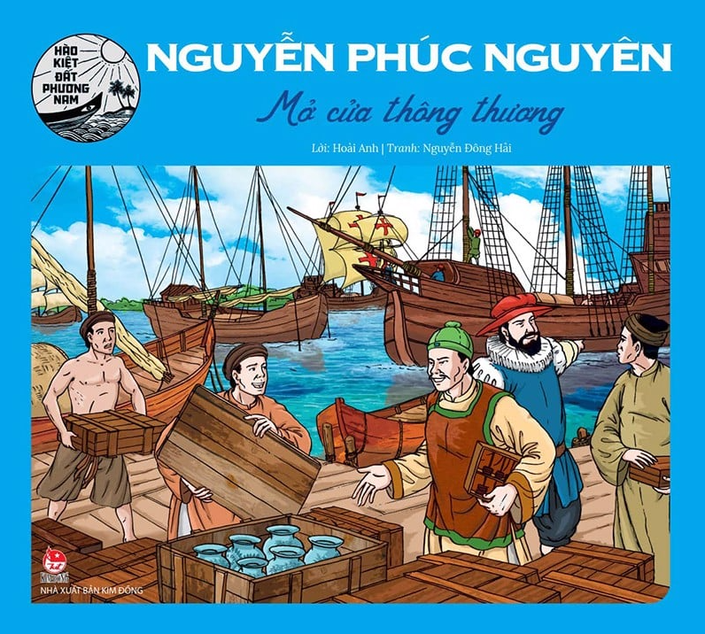 hào kiệt đất phương nam - nguyễn phúc nguyên - mở cửa thông thương - Ảnh 2