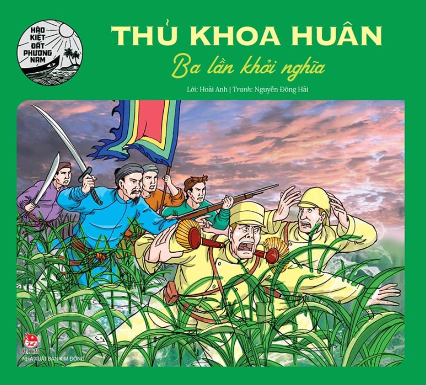 hào kiệt đất phương nam - thủ khoa huân - ba lần khởi nghĩa - Ảnh 2