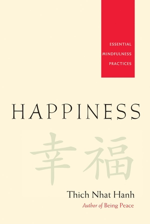 happiness - essential mindfulness practices - Ảnh 3