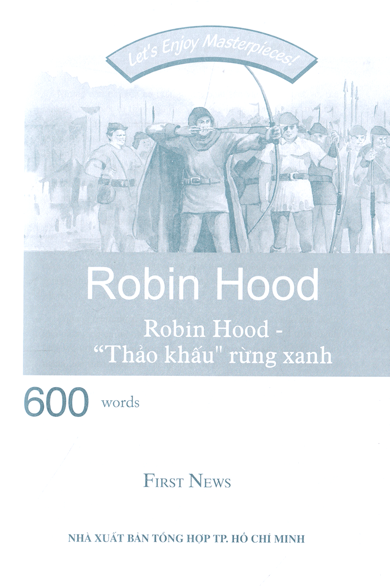 happy reader - robin hood - "thảo khấu" rừng xanh - Ảnh 3