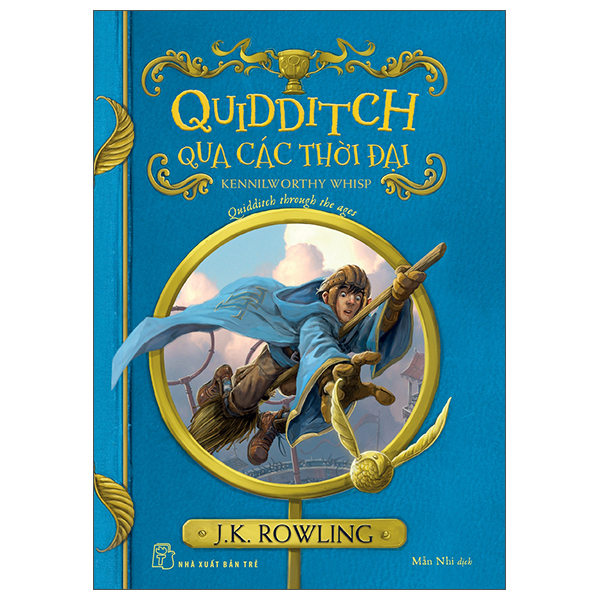 Harry Potter Ngoại Truyện - Quidditch Qua Các Thời Đại - Quidditch Through The Ages (Tái Bản 2025)