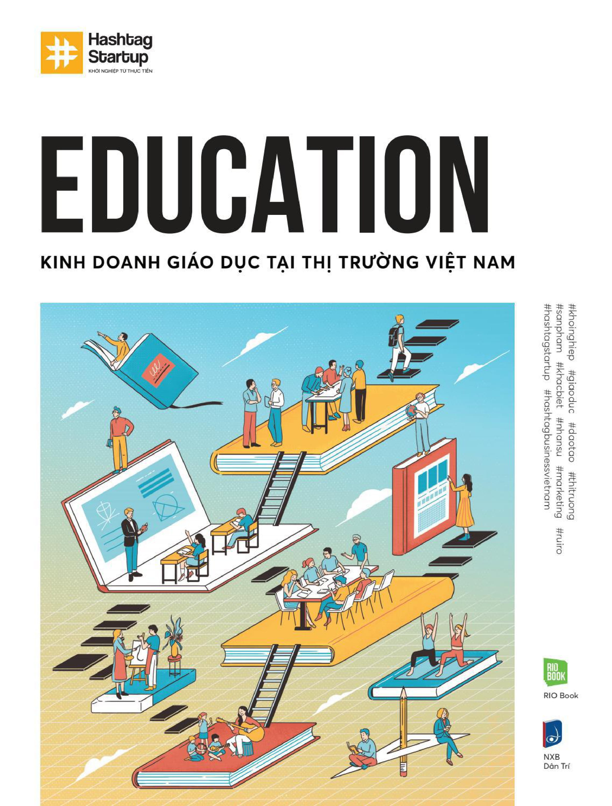 hashtag #5: education - kinh doanh giáo dục tại thị trường việt nam - Ảnh 2