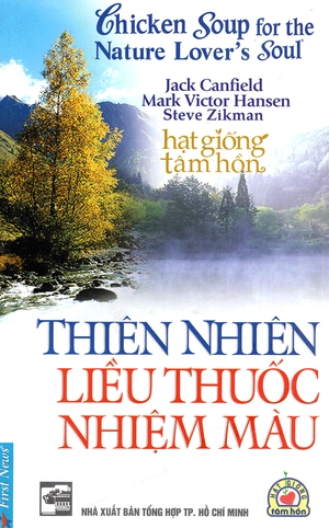 hạt giống tâm hồn - thiên nhiên liều thuốc nhiệm màu - Ảnh 3