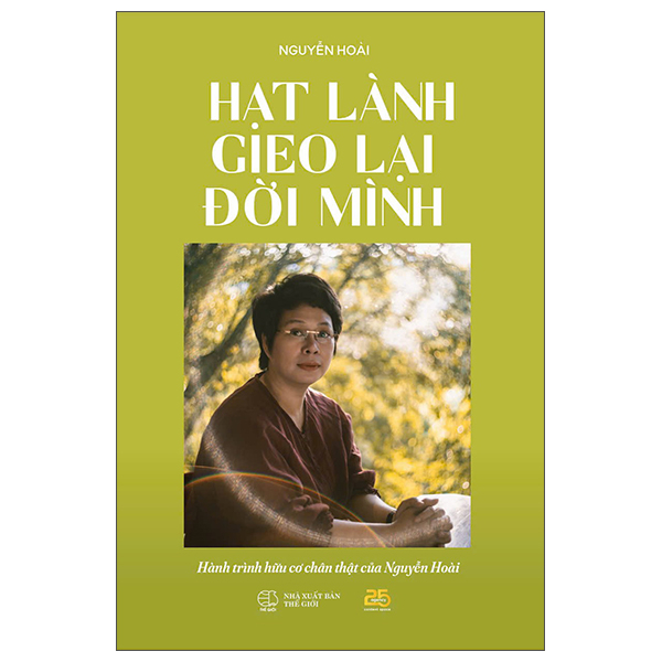Hạt Lành Gieo Lại Đời Mình