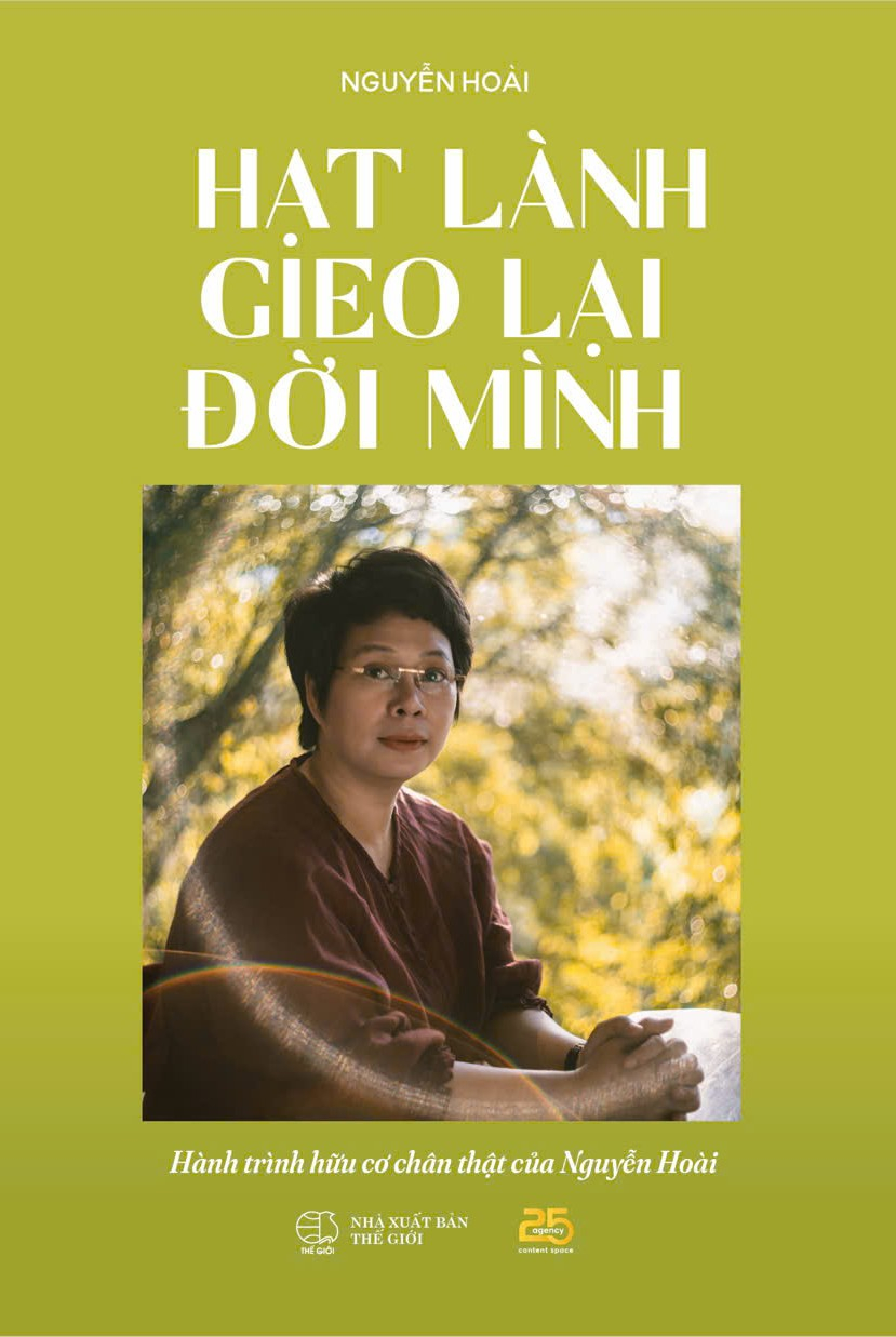 Hạt Lành Gieo Lại Đời Mình - Ảnh 2