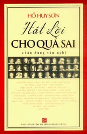 hát lời cho quả sai - chân dung văn nghệ