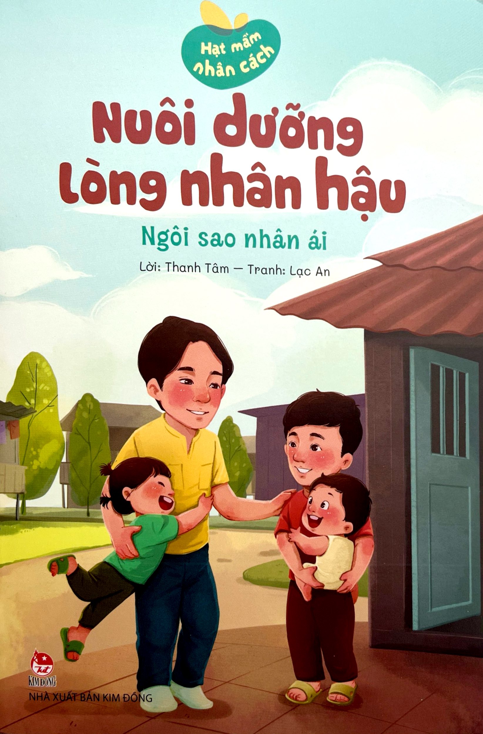 Hạt Mầm Nhân Cách - Nuôi Dưỡng Lòng Nhân Hậu - Ngôi Sao Nhân Ái - Ảnh 3