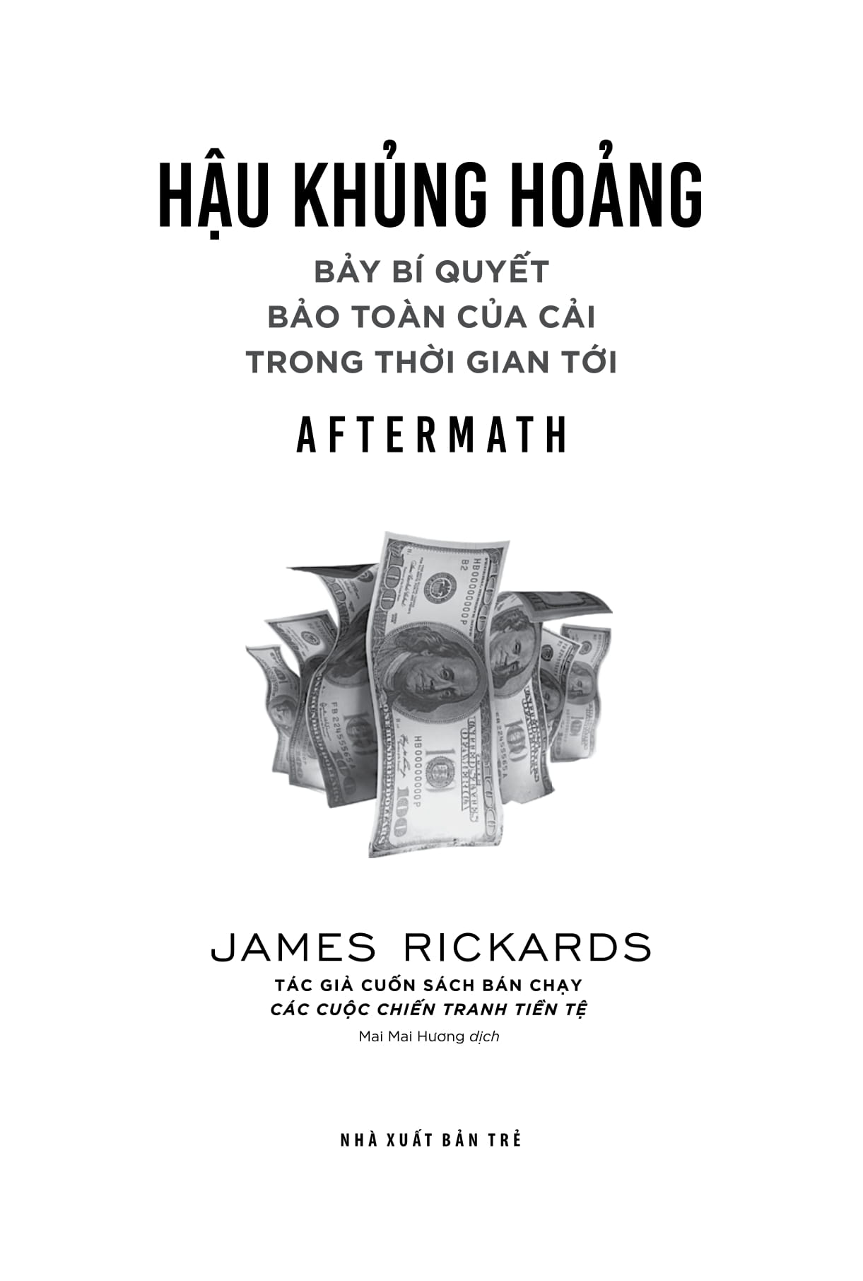 hậu khủng hoảng: bảy bí quyết bảo toàn của cải trong thời gian tới - Ảnh 3