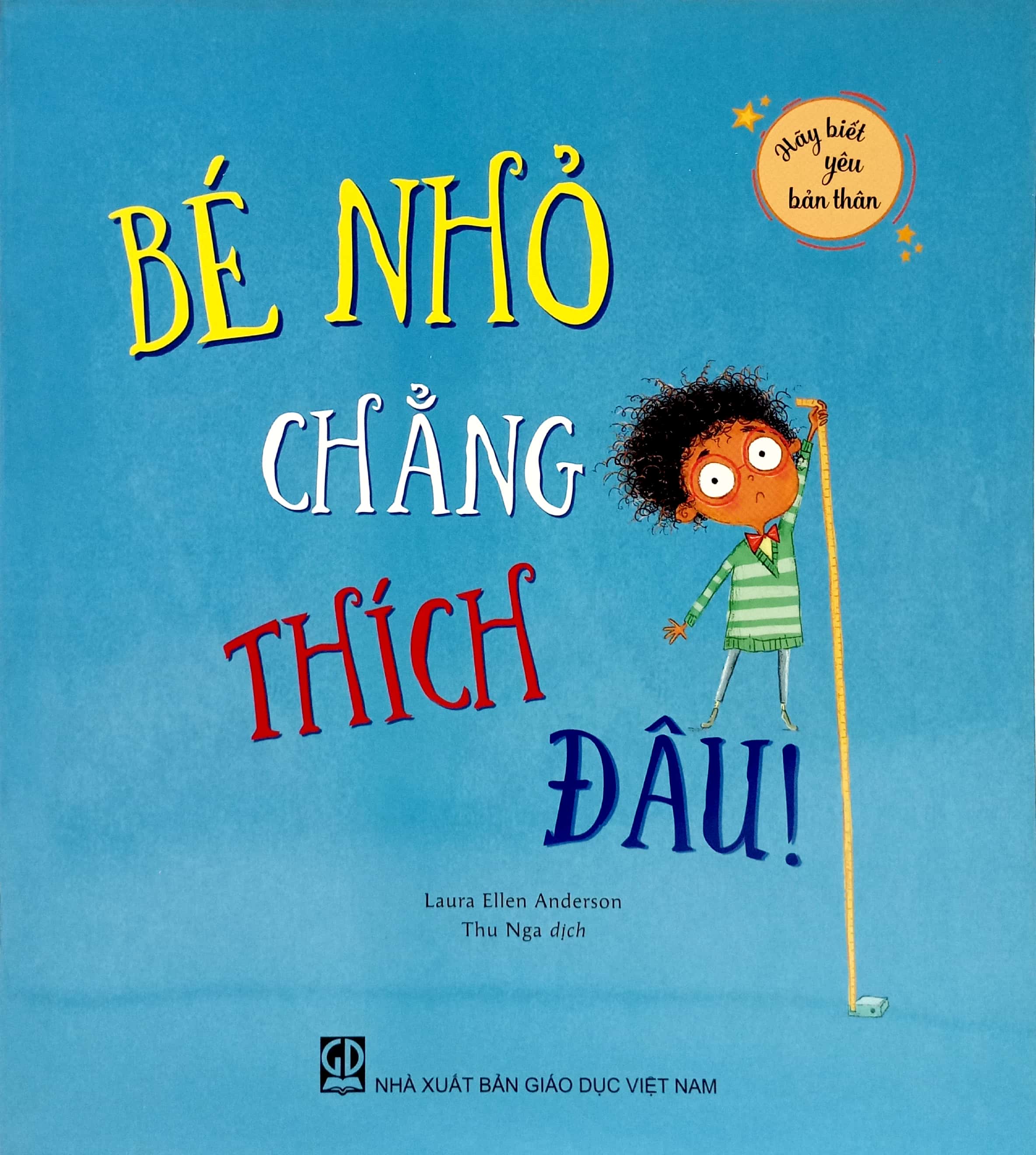 hãy biết yêu bản thân - bé nhỏ chẳng thích đâu! - Ảnh 2