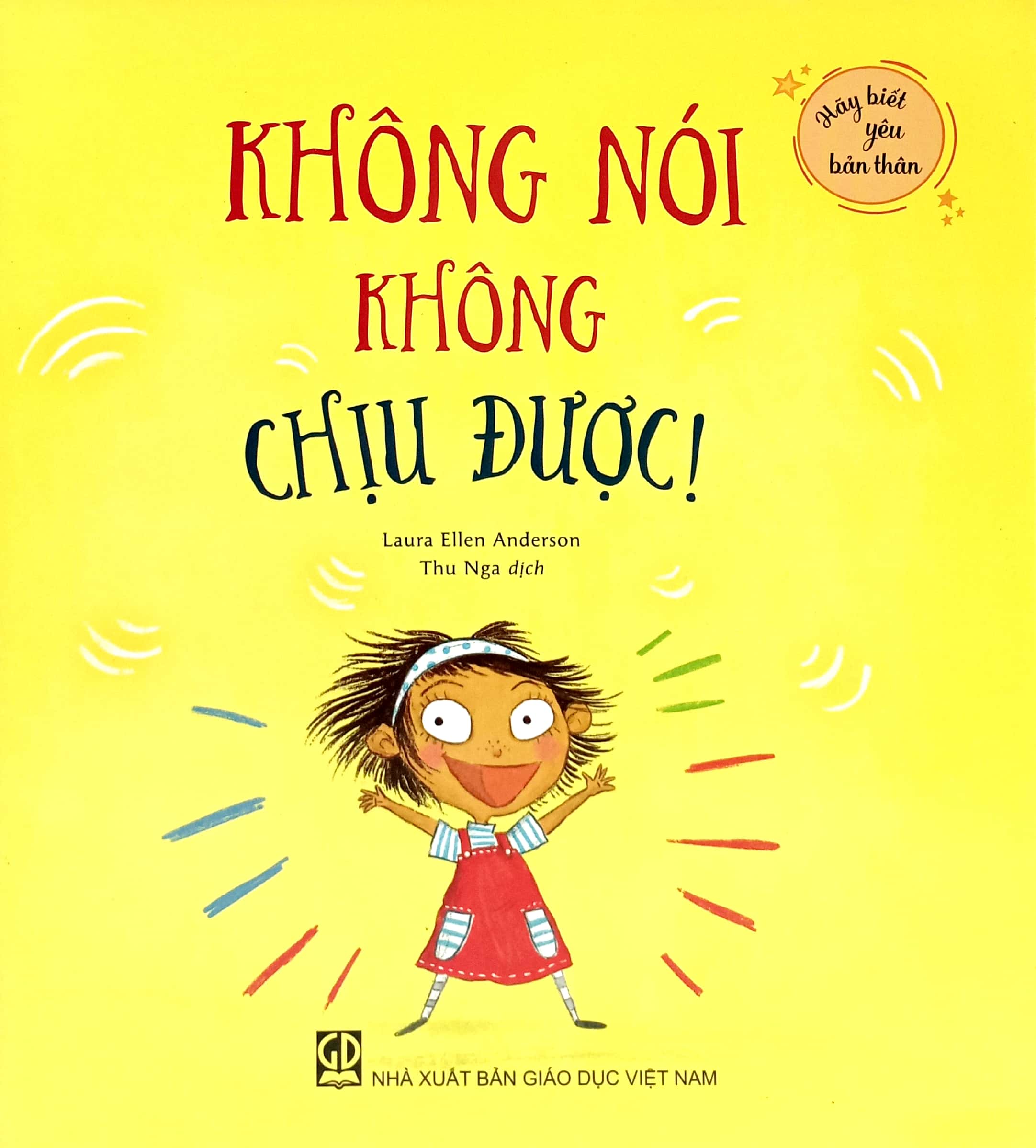 hãy biết yêu bản thân - không nói không chịu được! - Ảnh 2