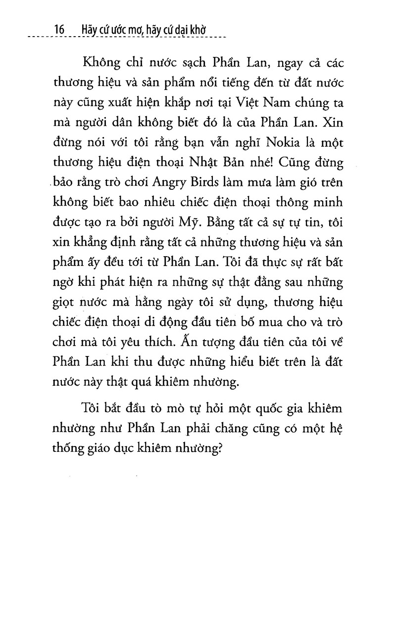 hãy cứ ước mơ, hãy cứ dại khờ - Ảnh 14