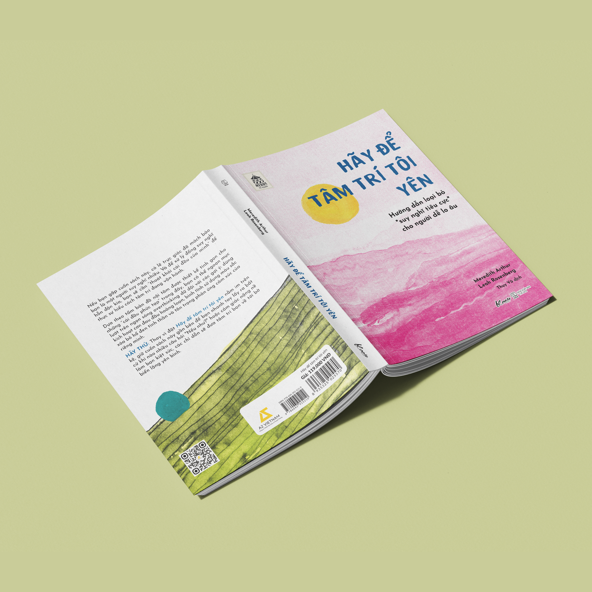 hãy để tâm trí tôi yên - hướng dẫn loại bỏ “suy nghĩ tiêu cực” cho người dễ lo âu - Ảnh 3