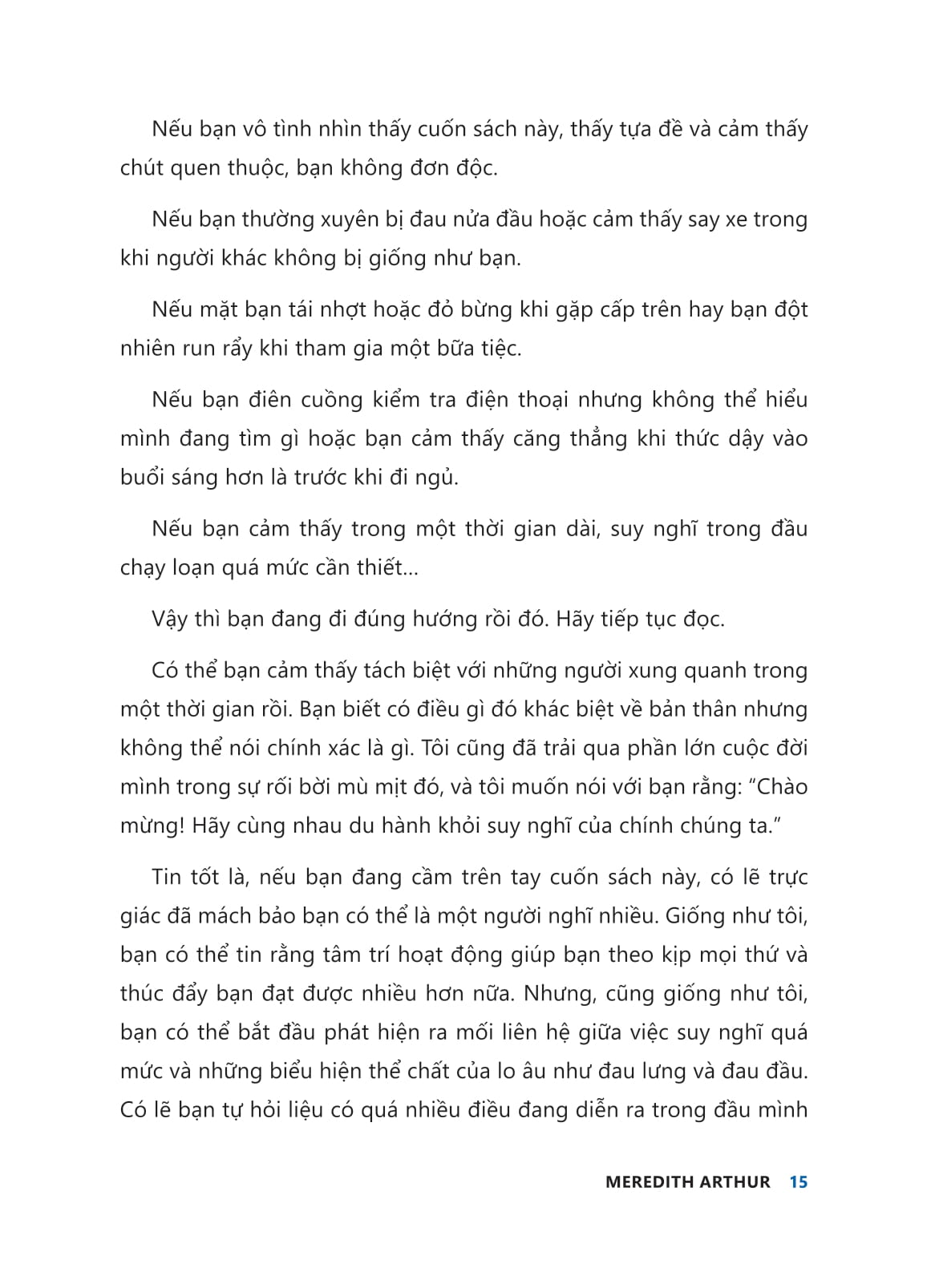 hãy để tâm trí tôi yên - hướng dẫn loại bỏ “suy nghĩ tiêu cực” cho người dễ lo âu - Ảnh 7