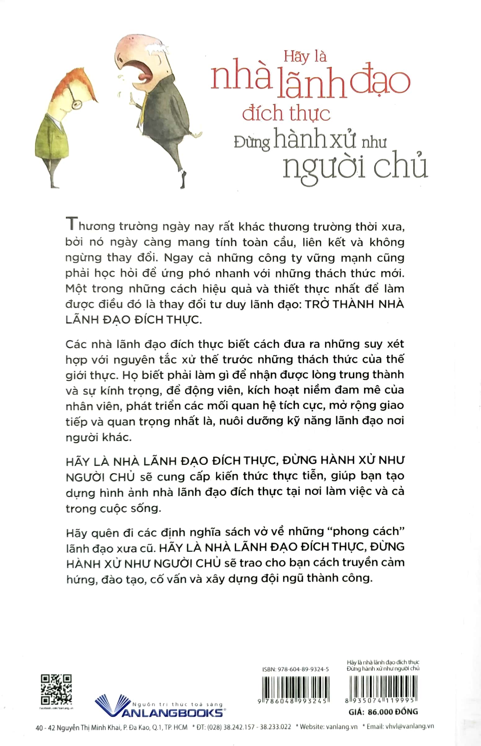 hãy là nhà lãnh đạo đích thực - đừng hành xử như người chủ - Ảnh 7