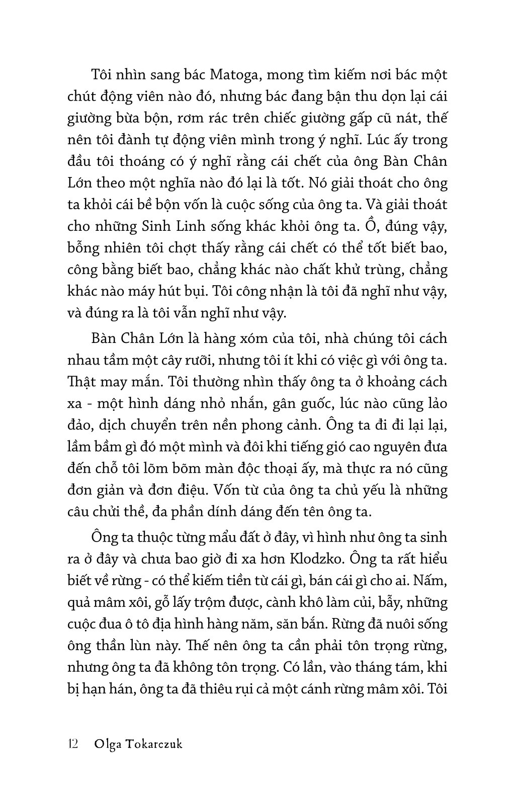 Hãy Lái Máy Cày Của Mình Qua Xương Những Sinh Linh Chết - Ảnh 10
