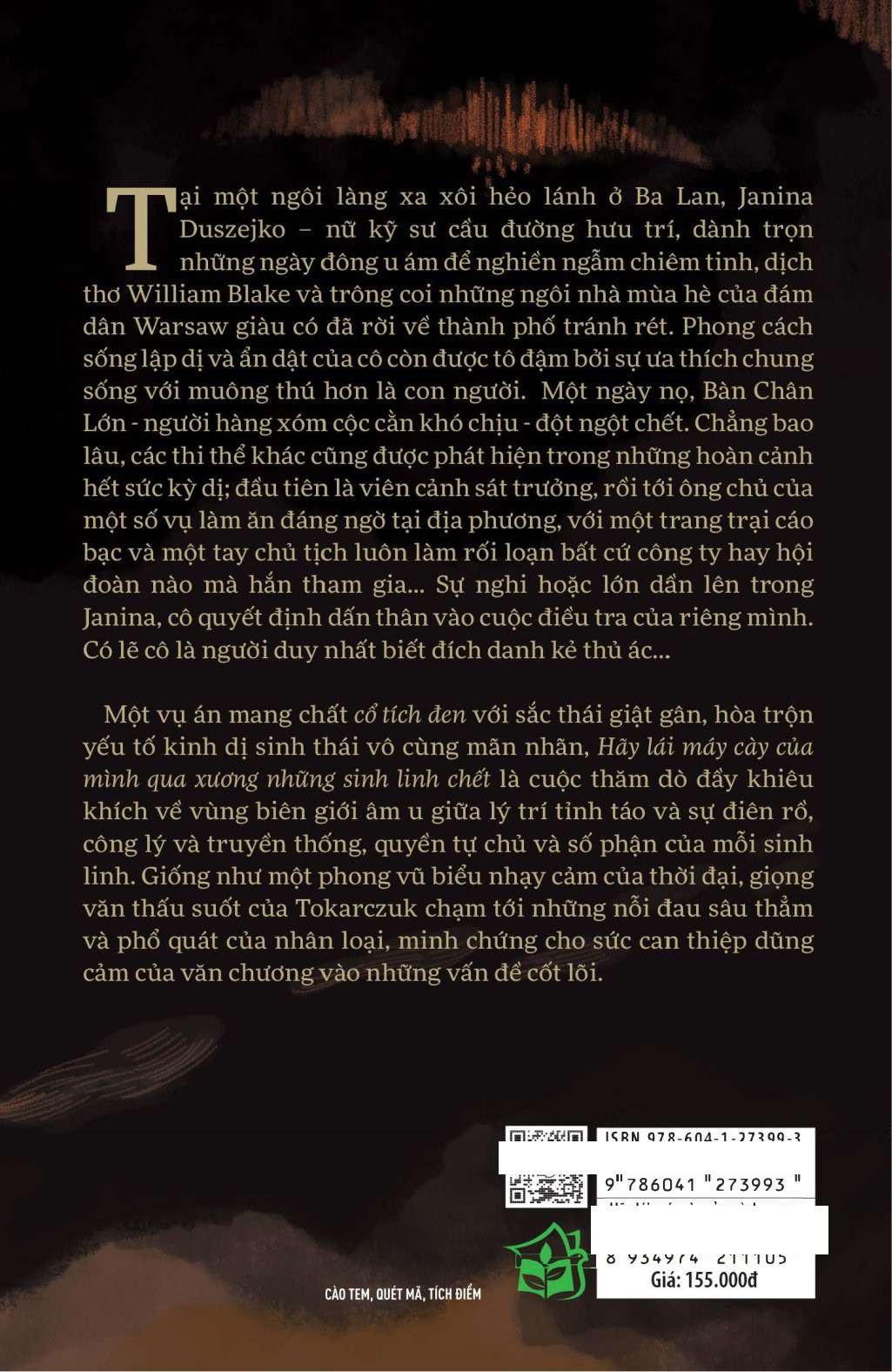 Hãy Lái Máy Cày Của Mình Qua Xương Những Sinh Linh Chết - Ảnh 14