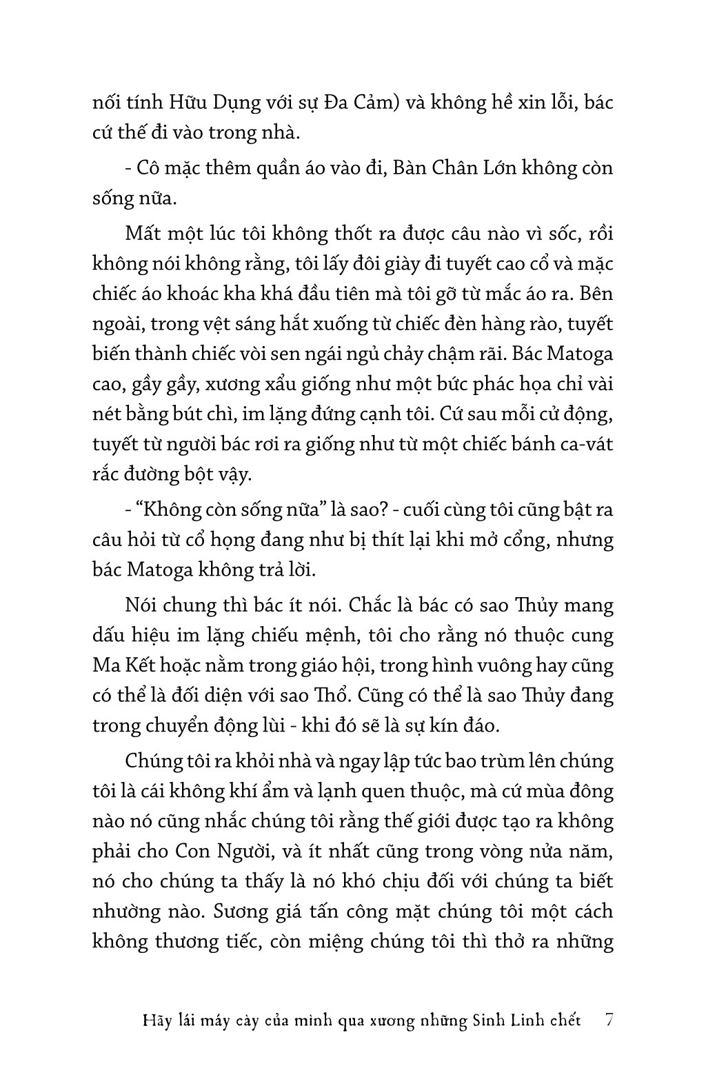 Hãy Lái Máy Cày Của Mình Qua Xương Những Sinh Linh Chết - Ảnh 5
