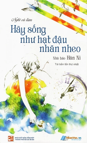 hãy sống như hạt đậu nhăn nheo - Ảnh 2
