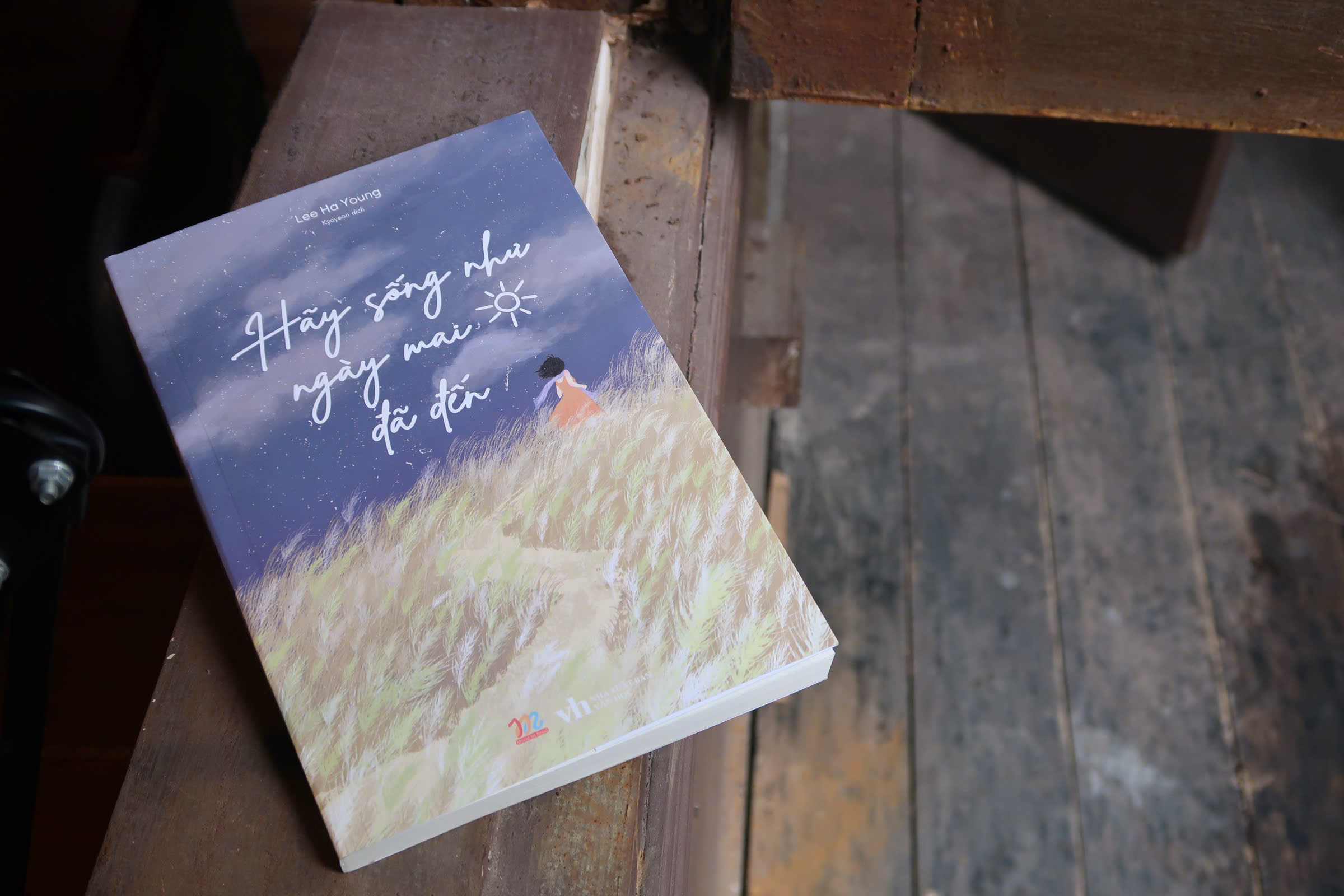 Hãy Sống Như Ngày Mai Đã Đến - Ảnh 5