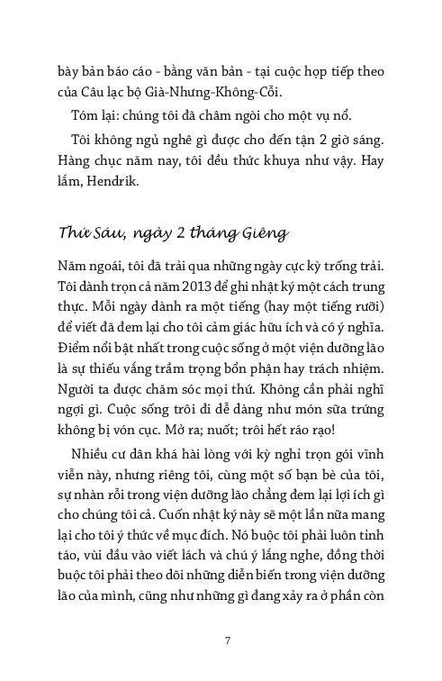 hãy yêu đời đi - nhật ký bí mật mới của ông hendrik groen 85 tuổi - Ảnh 6
