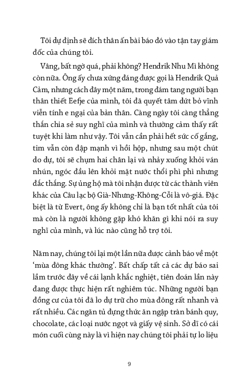 hãy yêu đời đi - nhật ký bí mật mới của ông hendrik groen 85 tuổi - Ảnh 8